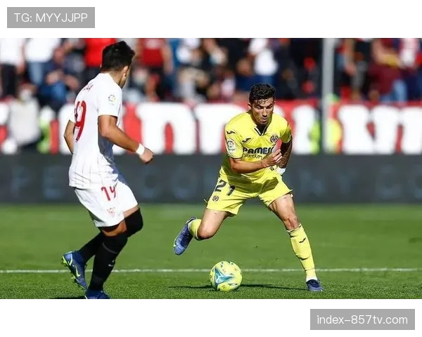塞维利亚迎战比利亚雷亚尔，保级队与欧战区的直接对话。